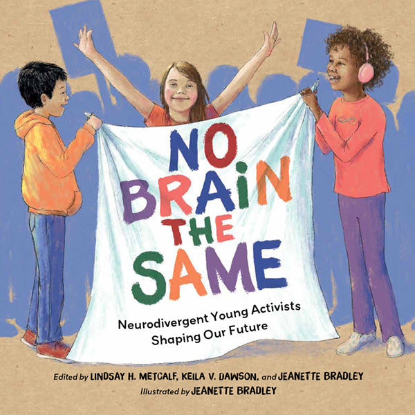No Brain the Same – Charlesbridge