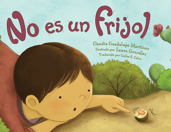 No es un frijol – Charlesbridge
