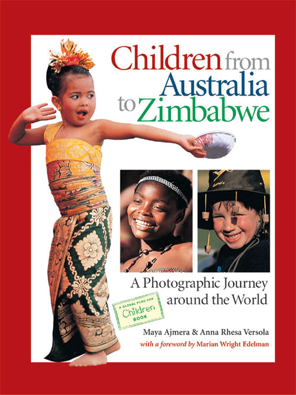 Children from Australia to Zimbabwe: A Photographic Journey around