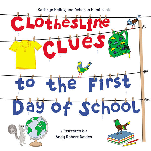Clothesline Clues to The First Day of School Paperback