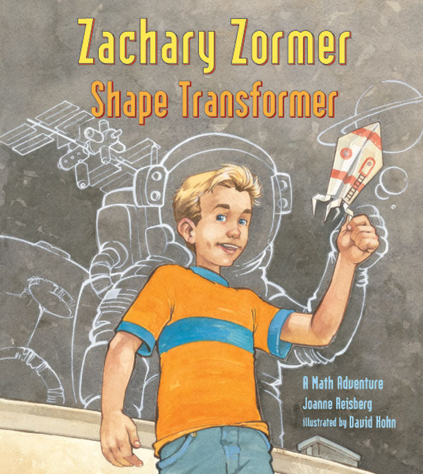 Zachary Zormer: Shape Transformer – Charlesbridge