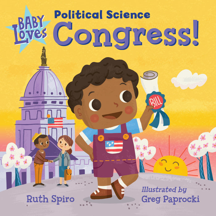 Baby Loves Political Science: Congress!