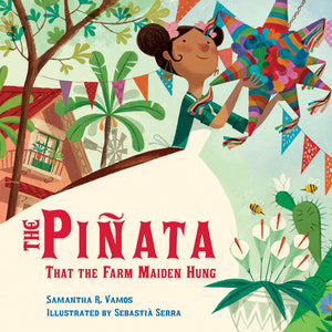 The Piñata That the Farm Maiden Hung book cover