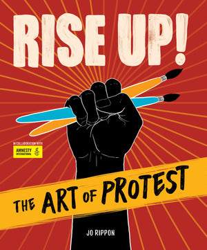 Rise Up! The Art of Protest book cover