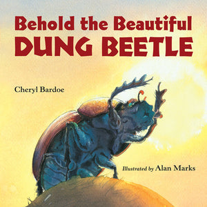 Behold the Beautiful Dung Beetle book cover