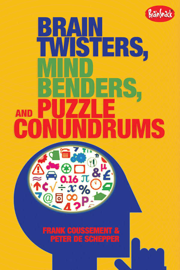 Brain Twisters, Mind Benders, and Puzzle Conundrums