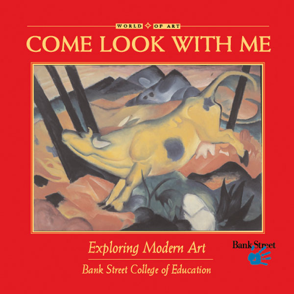 Come Look With Me: Exploring Modern Art