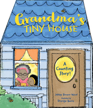 Grandma's Tiny House: A Counting Story