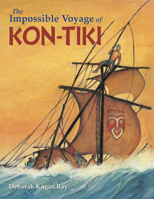 The Impossible Voyage of KON-TIKI book cover