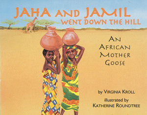 Jaha and Jamil Went Down the Hill book cover