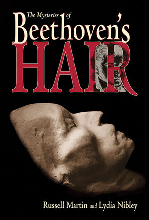 The Mysteries of Beethoven's Hair book cover