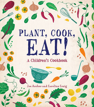 Plant, Cook, Eat! book cover